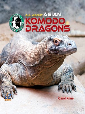 cover image of All About Asian Komodo Dragons